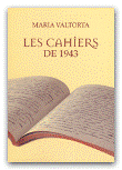   I:\Maria Valtorta\SiteWeb\ValtortaWeb\Images\Cahiers1943.gif